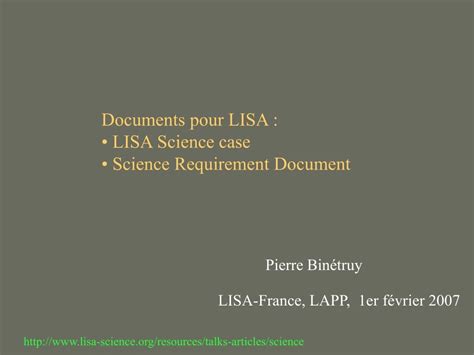 lisa test package|LISA Science Requirements Document .